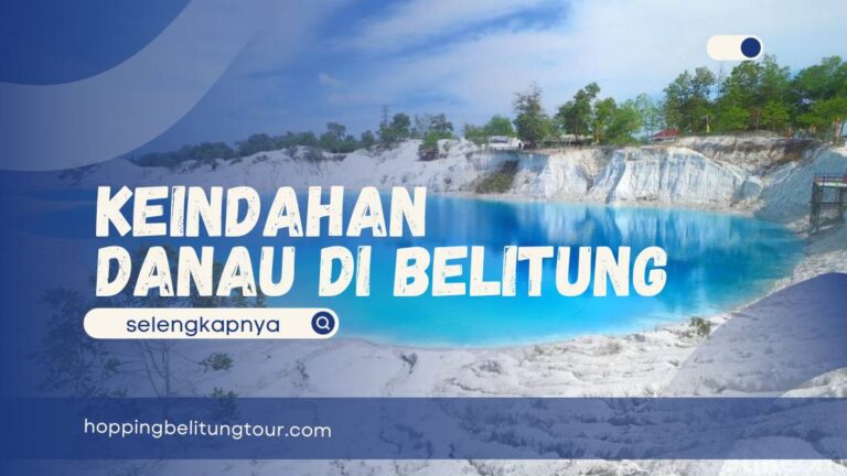 danau di belitung