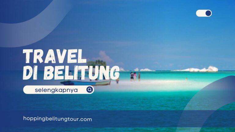 Travel Belitung