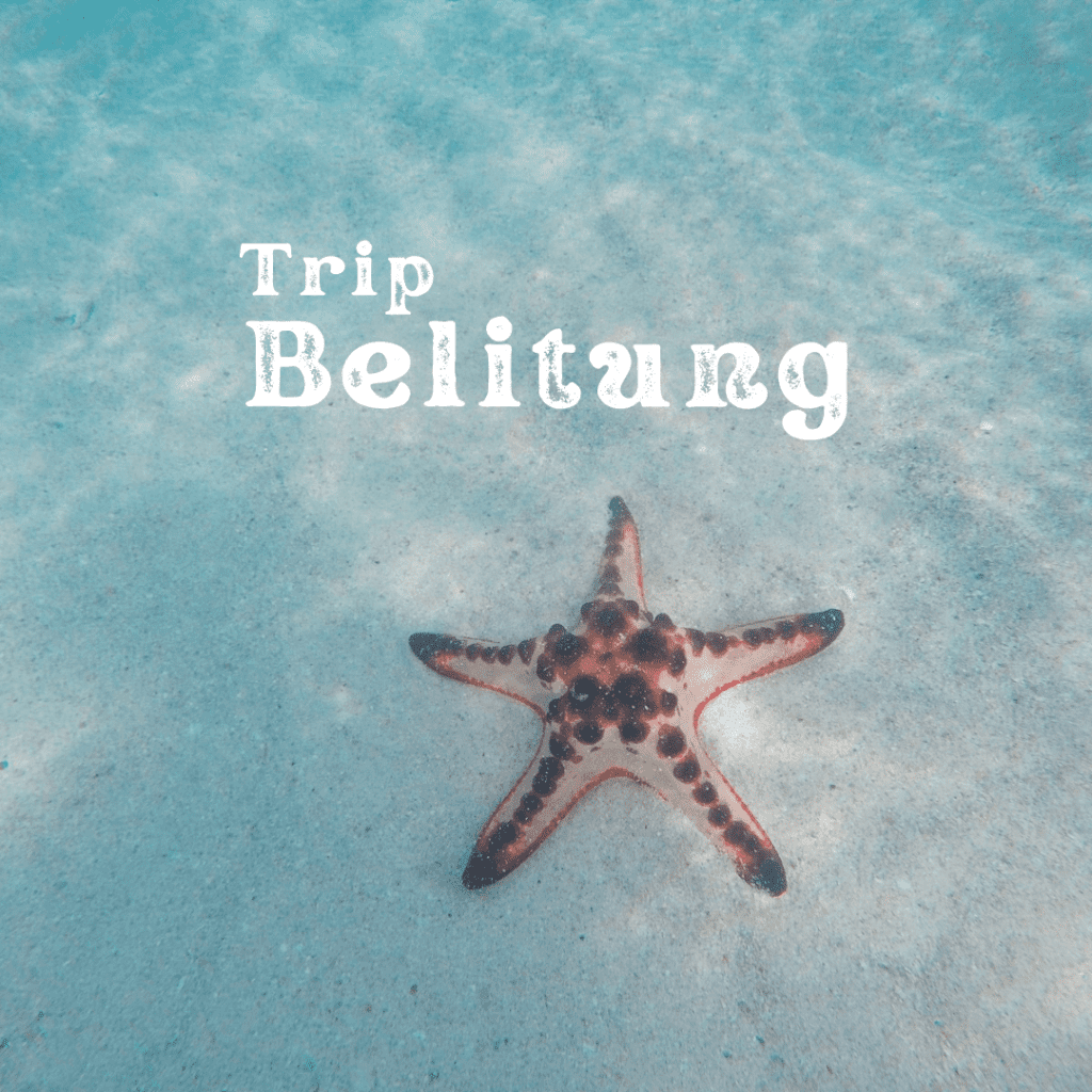 trip ke belitung
